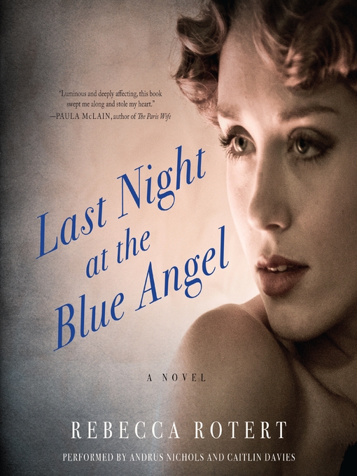 Title details for Last Night at the Blue Angel by Rebecca Rotert - Wait list